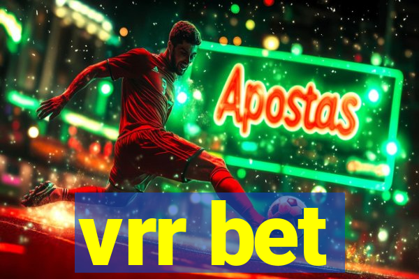 vrr bet